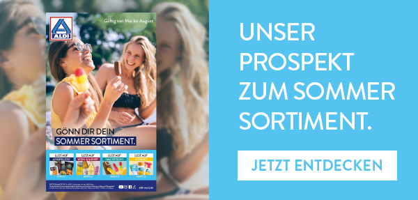 Unsere Prospekt zum Sommer Sortiment.