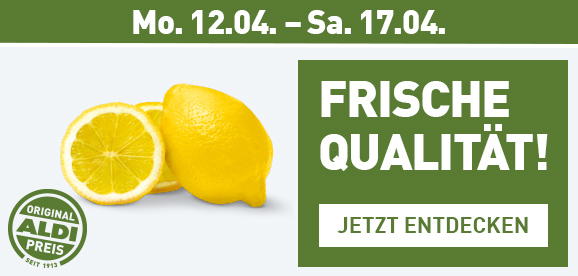 Entdecke unsere Frische-Knaller ab Mo. 12.04.