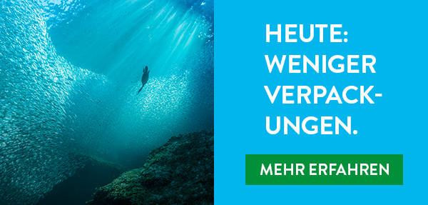 Heute: Weniger Verpackungen. Mehr erfahren.