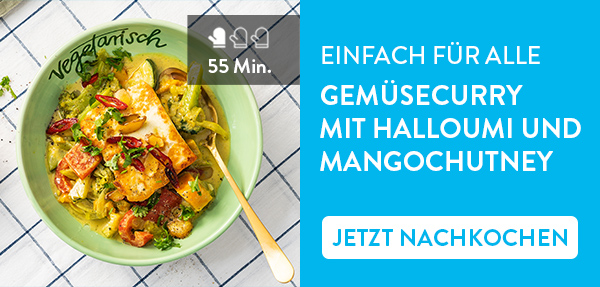 Einfach für alle. Gemüsecurry mit Halloumi und Mangochutney.
