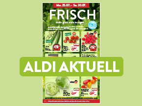 Titelblatt FOOD des Online Prospekt ALDI AKTUELL mit den Angeboten ab Mo. 25.07.